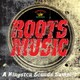 Roots Music "A Kingston Sounds Sampler"