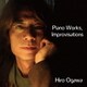 ヒロオガワ／Piano Works, Improvisations