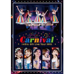i☆Ris／i☆Ris 6th Live Tour 2021 ～Carnival～ [DVD]