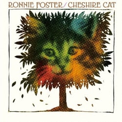 ロニー・フォスター／チェシャ・キャット