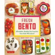 Fresh Bento-Affordable, Healty Box Lunches Your Kids Will Adore！ [単行本]
