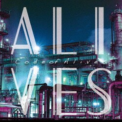ALIVES／Code of Alives