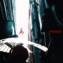 仮病／PARADE