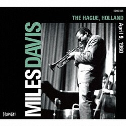 MILES DAVIS／THE HAGUE, HOLLAND April 9, 1960