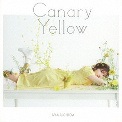 内田彩／Canary Yellow