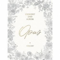 IDOLiSH7／Opus