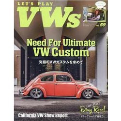 LET'S PLAY VWs VOL.59 [ムックその他]