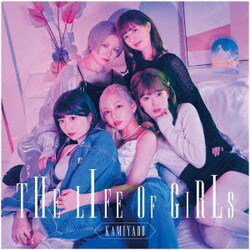 神宿／THE LIFE OF GIRLS