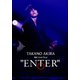 高野洸／高野洸 1st Live Tour "ENTER" [Blu-ray Disc]