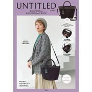 UNTITLED 2WAY SPECIAL SHOULDER BAG BOOK [ムックその他]