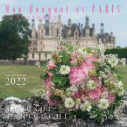 Mon Bouquet et PARISパリであなたの花束を [カレンダー]