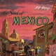101ストリングス・オーケストラ／The Soul of Mexico (メキシコの抒情/シエリト・リンド)