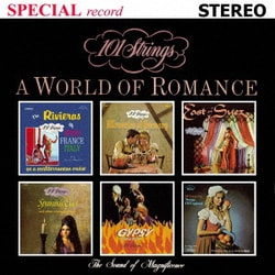 101ストリングス・オーケストラ／A World of Romance(世界の抒情曲集/ペルシャの市場にて)