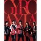 Argonavis × GYROAXIA／きっと僕らは/火花散ル