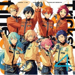 Trickstar × fine／Trickstar × fine「Crossing×Heart」 あんさんぶるスターズ!! FUSION UNIT SERIES 04