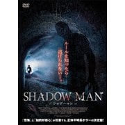 SHADOW MAN ~シャドーマン~