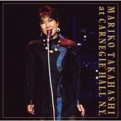 髙橋真梨子／MARIKO TAKAHASHI at CARNEGIE HALL N.Y.