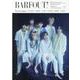 BARFOUT! バァフアウト! 2021年10月号　Volume 313(Ｂｒｏｗｎ’ｓ ｂｏｏｋｓ－BARFOUT) [単行本]