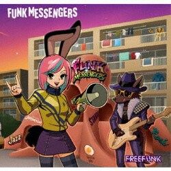 フリーファンク／ファンク・メッセンジャーズ