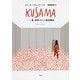 KUSAMA―愛、芸術、そして強迫観念 [単行本]