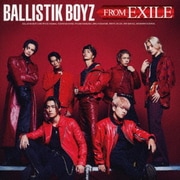 BALLISTIK BOYZ FROM EXILE