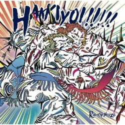 Runny Noize／HAKKIYOI!!!!!