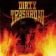 DIRTY TRASHROAD／DIRTY TRASHROAD