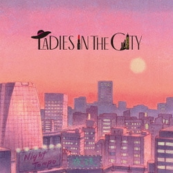 Night Tempo／Ladies In The City