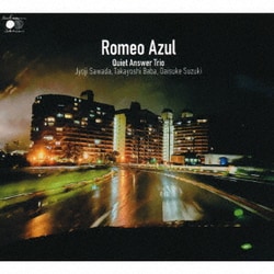 Quiet Answer Trio／Romeo Azul