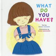 WHAT DO YOU HAVE? [絵本]