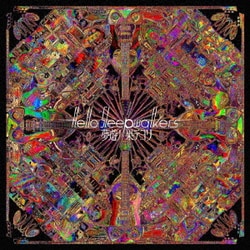 Hello Sleepwalkers／夢遊ノ果テヨリ