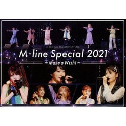 M-line Special 2021～Make a Wish!～ on 20th June [DVD]