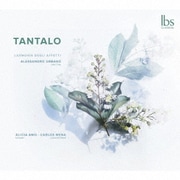 TANTALO 言葉と音楽の融合により生まれた16～17世紀フィレンツェの作品集