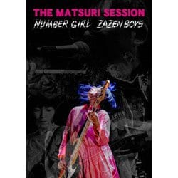 ZAZEN BOYS/NUMBER GIRL／THE MATSURI SESSION [Blu-ray Disc]