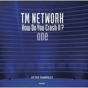 TM NETWORK How Do You Crash It?one AFTER PAMPHLET [単行本]