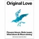 Original Love／Flowers bloom, Birds tweet, Wind blows & Moon shining
