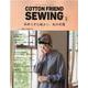 COTTON FRIEND SEWING vol.7（レディブティックシリーズ no. 8182） [ムックその他]
