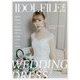 IDOL FILE<Vol.22>WEDDING DRESS [単行本]