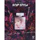 Snip Style (スニップ スタイル) 2021年 12月号 [雑誌]