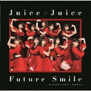 プラスティック・ラブ/Familia/Future Smile