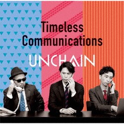 UNCHAIN／Timeless Communications