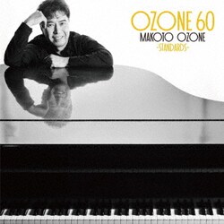 小曽根真／OZONE 60 -STANDARDS-