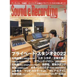 Sound ＆ Recording Magazine （サウンド アンド レコーディング マガジン） 2022年 01月号 [雑誌]