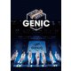 GENIC／GENIC LIVE TOUR 2021 -GENEX- [DVD]