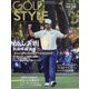 Golf Style (ゴルフ スタイル) 2022年 01月号 [雑誌]
