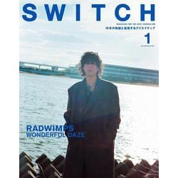 SWITCH Vol.40 No.1 RADWIMPS WONDERFUL DAZE [単行本]