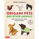 Origami Pets and Other Animals [単行本]