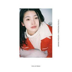 ITTETSU MATSUOKA×KOTONA MINAMI―Kotona Minami First Photo Book [単行本]