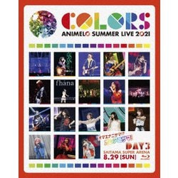 Animelo Summer Live 2021 -COLORS- 8.29 [Blu-ray Disc]