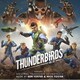 ベン・フォスター&ニック・フォスター／オリジナルサウンドトラック サンダーバード ARE GO シリーズ2
